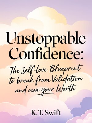 cover image of Unstoppable Confidence